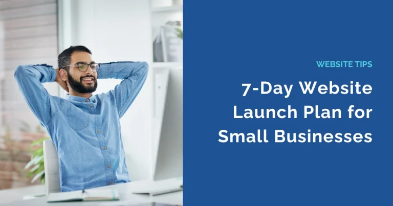 7-Day Website Launch Plan for Small Businesses Planasite