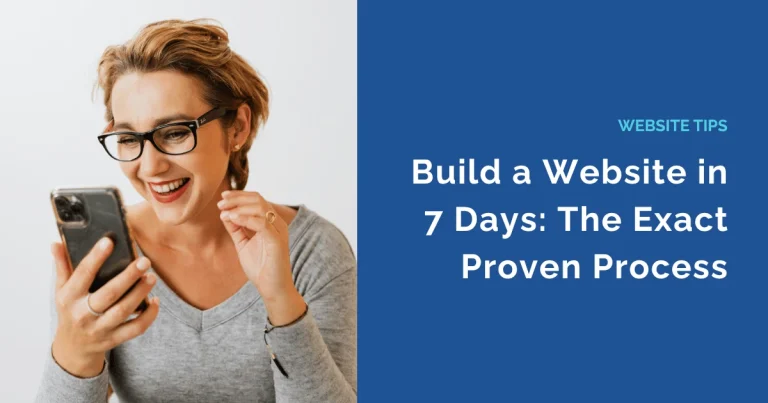 Build a Website in 7 Days The Exact Proven Process That Actually Works Planasite
