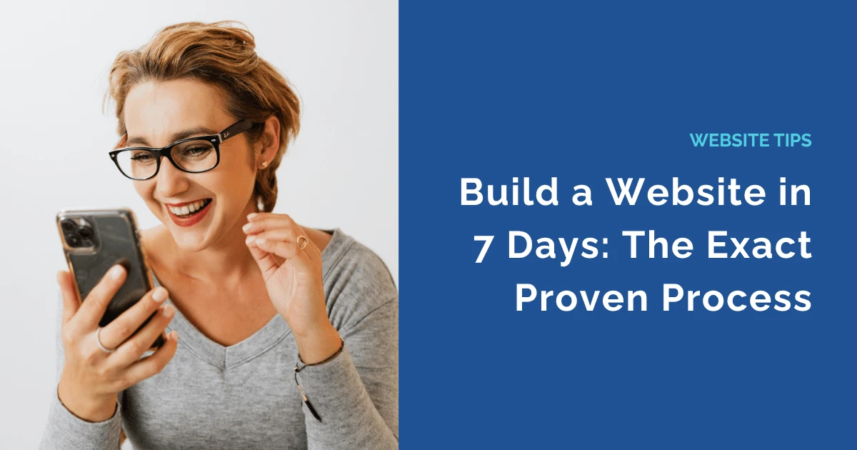 Build a Website in 7 Days The Exact Proven Process That Actually Works Planasite