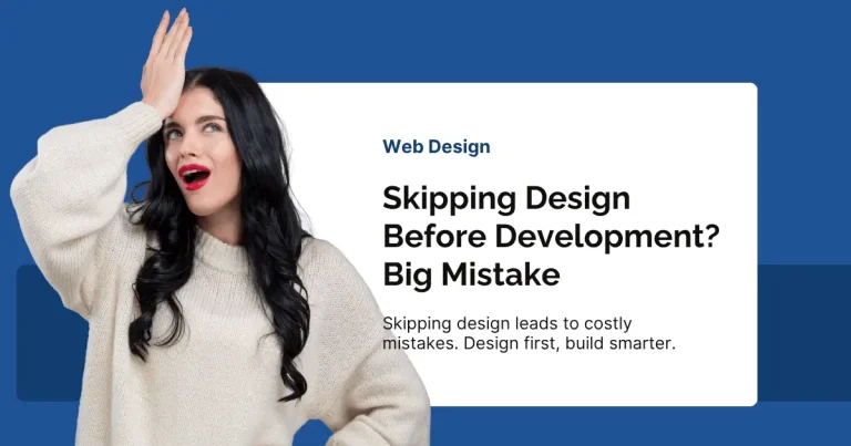 Why the Website Design Process Before Development Matters (Complete Guide)